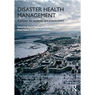 Image du vendeur pour Disaster Health Management: A Primer for Students and Practitioners mis en vente par eCampus