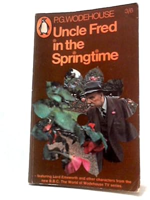 Seller image for Uncle Fred in the Springtime for sale by World of Rare Books