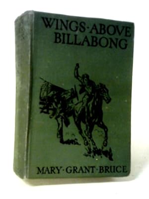 Seller image for Wings Above Billabong for sale by World of Rare Books