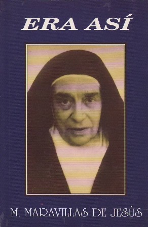 Bild des Verkufers fr Era as. Madre Maravillas de Jess, Carmelita Descalza. zum Verkauf von Librera y Editorial Renacimiento, S.A.