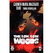 Seller image for The Low, Low Woods (Hill House Comics) for sale by eCampus