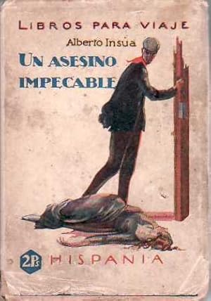 Seller image for Un asesino impecable. for sale by Librera y Editorial Renacimiento, S.A.