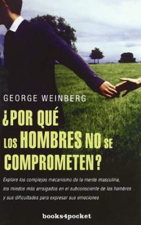 Bild des Verkufers fr Por qu los hombres no se comprometen? zum Verkauf von Librera y Editorial Renacimiento, S.A.