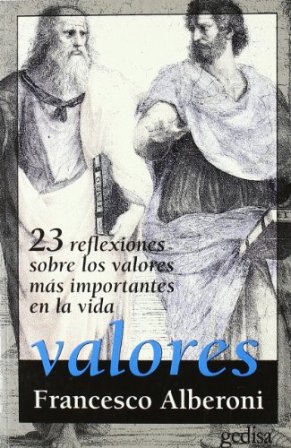 Bild des Verkufers fr Valores. 23 reflexiones sobre los valores ms importantes en la vida. zum Verkauf von Librera y Editorial Renacimiento, S.A.