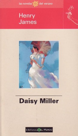 Image du vendeur pour Daisy Miller mis en vente par Librera y Editorial Renacimiento, S.A.