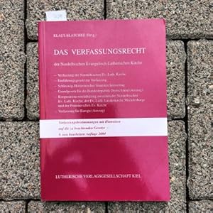 Das Verfassungsrecht der Nordelbischen Evangelisch-Lutherischen Kirche. Verfassungsbestimmungen m...