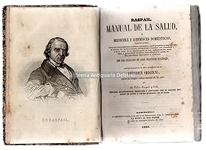 Bild des Verkufers fr Manual de la salud  medicina y farmacia domsticas. Con una coleccin de casos prcticos espaoles y seguido nicamente en esta traduccin de un apndice original por Pedro Reyns y Sol. zum Verkauf von Llibreria Antiquria Delstres