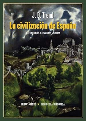 Bild des Verkufers fr La civilizacin de Espaa. Introduccin de William Chislett. Traduccin de Pere Bosch-Gimpera. Pocos hispanistas se hallaban en mejores condiciones para afrontar en tan pocas pginas una sntesis interpretativa de Espaa como J. B. Trend, el primer catedrtico de Espaol en Cambridge. The Civilization of Spain, publicado originalmente en ingls en 1944, abarca desde los fenicios en el ao 1104 a. C. hasta la Guerra Civil. Los ttulos de algunos de los captulos dan una idea del alcance del libro: Las provincias musulmanas, Los reinos cristianos, Monarqua e imperio, La Espaa romntica y La Espaa moderna. Trend celebr la proclamacin de la Segunda Repblica y colabor activamente en su propaganda internacional. Se senta muy identificado con el impulso modernizador de entidades como la Residencia de Estudiantes y la Institucin Libre de Enseanza. Pocos escritores ingleses  si es que los hubiese  de la primera mitad del siglo XX han explicado la naturaleza de Espaa y su cu zum Verkauf von Librera y Editorial Renacimiento, S.A.