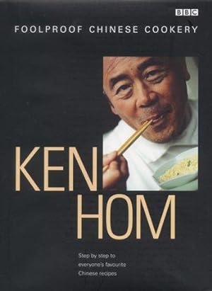 Seller image for Ken Hom's Foolproof Chinese Cookery for sale by WeBuyBooks