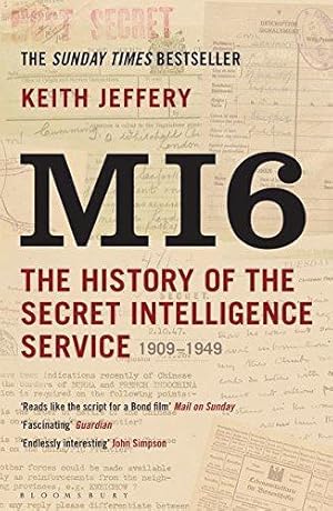 Imagen del vendedor de MI6: The History of the Secret Intelligence Service 1909-1949 a la venta por WeBuyBooks