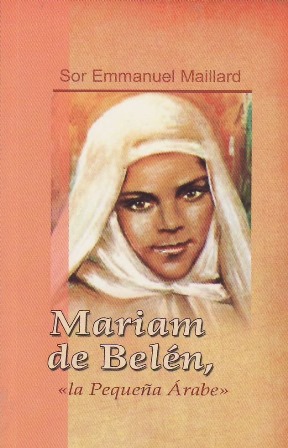 Imagen del vendedor de Mariam de Beln. La pequea rabe. a la venta por Librera y Editorial Renacimiento, S.A.