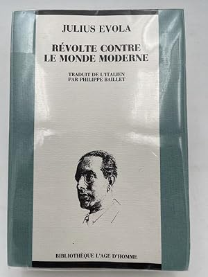 Image du vendeur pour Rvolte contre le monde moderne mis en vente par LIBRAIRIE GIL-ARTGIL SARL