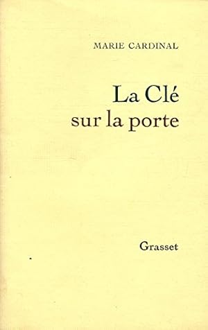 Seller image for La cl sur la porte / Cardinal, Marie / Rf30124 for sale by Ammareal