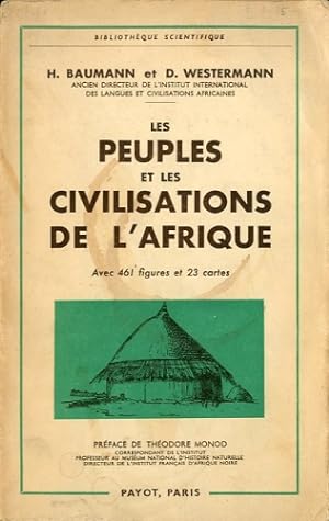 Seller image for Les peuples et les civilisations de l'Afrique. for sale by LIBET - Libreria del Riacquisto