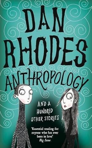 Imagen del vendedor de Anthropology: And a Hundred Other Stories a la venta por WeBuyBooks