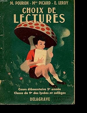 Seller image for CHOIX DE LECTURES. COURS ELEMENTAIRE 2EME ANNEE. CLASSE DE 9EME DES LYCEES ET COLLEGES for sale by Ammareal