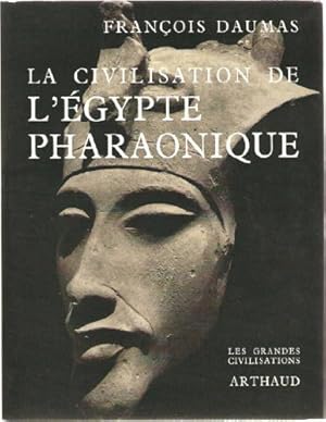 Image du vendeur pour La civilisation de l Egypte pharaonique mis en vente par Ammareal