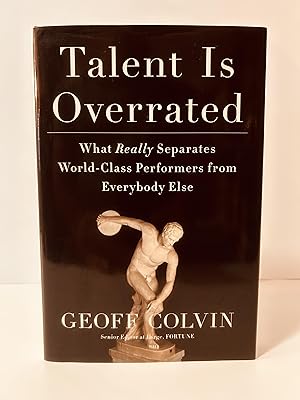 Seller image for Talent is Overrated: What Really Separates World-Class Performers from Everybody Else for sale by Vero Beach Books