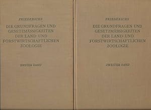 Die Grundfragen und Gesetzmäßigkeiten der land- und forstwirtschaftlichen Zoologie insbesondere d...