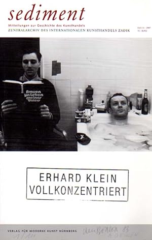 sediment. Mitteilungen zur Geschichte des Kunsthandels. Heft 13, 2007. Erhard Klein vollkonzentri...