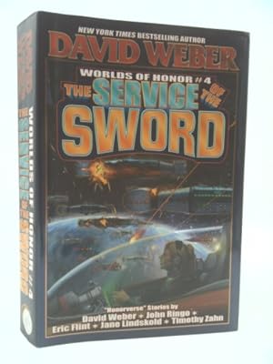 Bild des Verkufers fr The Service of the Sword: Worlds of Honor 4 zum Verkauf von ThriftBooksVintage