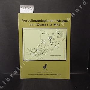Bild des Verkufers fr Agroclimatologie de l'Afrique de l'Ouest : Le Mali. zum Verkauf von Librairie-Bouquinerie Le Pre Pnard