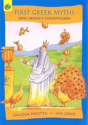 Image du vendeur pour King Midas's Goldfingers (First Greek Myths) mis en vente par WeBuyBooks