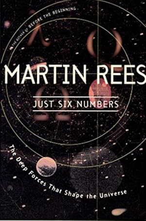 Immagine del venditore per Just Six Numbers: The Deep Forces that Shape the Universe venduto da 32.1  Rare Books + Ephemera, IOBA, ESA