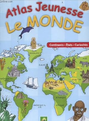 Seller image for Atlas jeunesse - le monde - continents, etats, curiosites for sale by Le-Livre