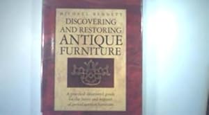 Seller image for Discovering and Restoring Antique Furniture: A Practical Illustrated Guide for the Buyer and Restorer of Antique Furniture for sale by WeBuyBooks