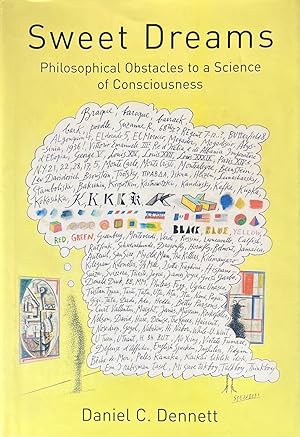 Imagen del vendedor de Sweet Dreams: Philosophical Obstacles to a Science of Consciousness [Jean Nicod Lectures] a la venta por 32.1  Rare Books + Ephemera, IOBA, ESA