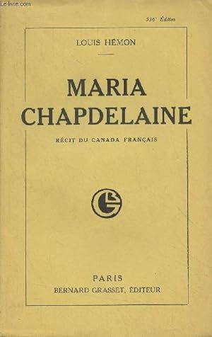 Maria Chapdelaine (Récit du Canada français)