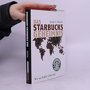 Bild des Verkufers fr Das Starbucks-Geheimnis zum Verkauf von Bookbot