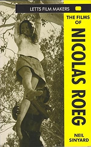 Seller image for The Films of Nicholas Roeg for sale by WeBuyBooks