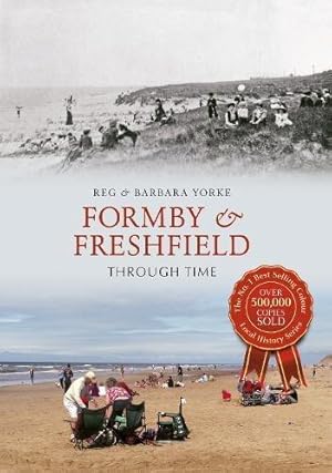 Seller image for Formby & Freshfield Through Time for sale by WeBuyBooks