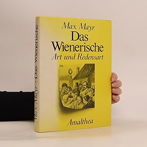 Bild des Verkufers fr Das Wienerische zum Verkauf von Bookbot