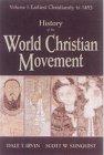 Bild des Verkufers fr History of the World Christian Movement: Vol 1 zum Verkauf von WeBuyBooks