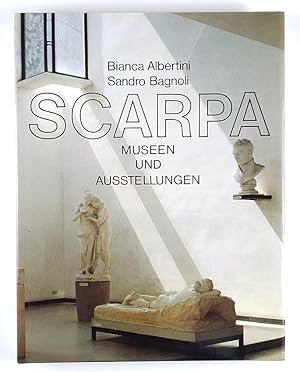 Seller image for Scarpa. Museen und Ausstellungen. for sale by Unterwegs Antiquariat M.-L. Surek-Becker