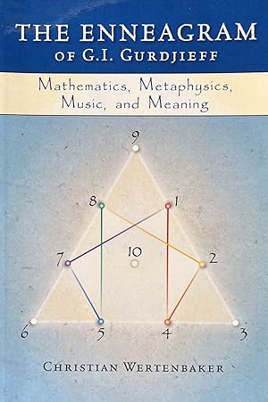 The Enneagram: Mathematics, Metaphysics, Music and Meaning