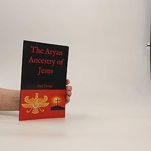 Seller image for The Aryan Ancestry of Jesus for sale by Bookbot