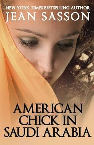 Seller image for American Chick in Saudi Arabia for sale by WeBuyBooks