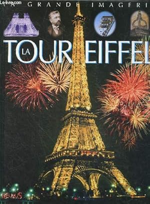 Imagen del vendedor de La grande imagerie : La tour Eiffel a la venta por Le-Livre