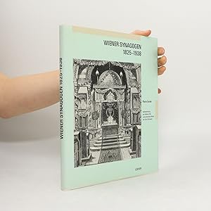 Seller image for Wiener Synagogen 1825 - 1938 for sale by Bookbot