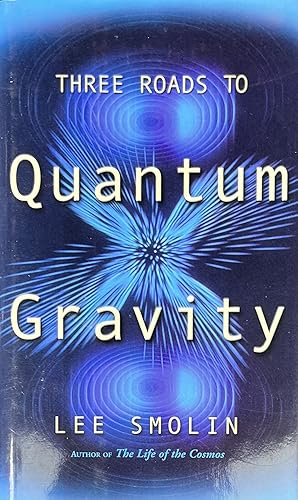 Imagen del vendedor de Three Roads to Quantum Gravity a la venta por 32.1  Rare Books + Ephemera, IOBA, ESA