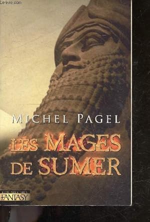 Les Mages de Sumer - Les immortels