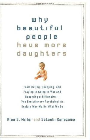 Immagine del venditore per Why Beautiful People Have More Daughters venduto da WeBuyBooks