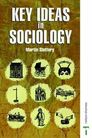 Bild des Verkufers fr Key Ideas in Sociology (Key Ideas S.) zum Verkauf von WeBuyBooks