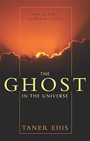 Bild des Verkufers fr The Ghost in the Universe: God in Light of Modern Science zum Verkauf von WeBuyBooks