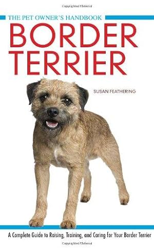 Bild des Verkufers fr Border Terrier (The Pet Owner's Handbook) zum Verkauf von WeBuyBooks