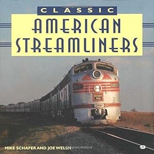 Bild des Verkufers fr Classic American Streamliners zum Verkauf von WeBuyBooks